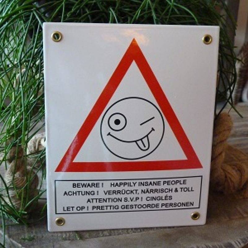 Emaille bord Happily insane people, 4-talig