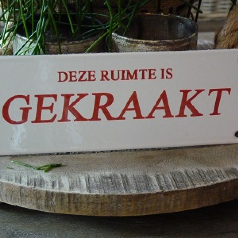 Emaille bord 'Deze ruimte is gekraakt'